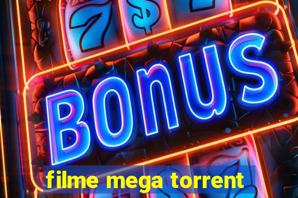 filme mega torrent